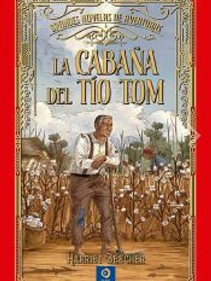 LA CABAÑA DEL TIO TOM