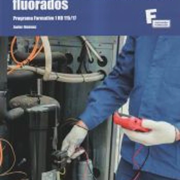 Utilización de refrigerantes fluorados 3.ª edición 1