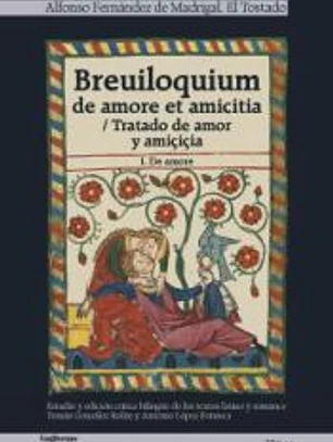 Breuiloquium de amore et amiticia: Tratado de amor y amiçiçia - I. De amore