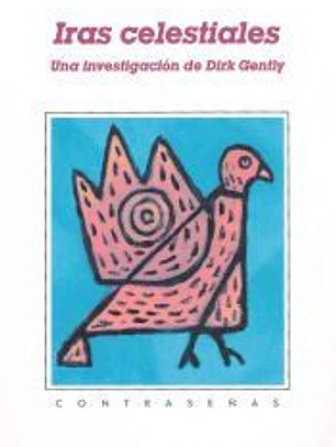 Iras celestiales (Una investigación de Dirk Gently)