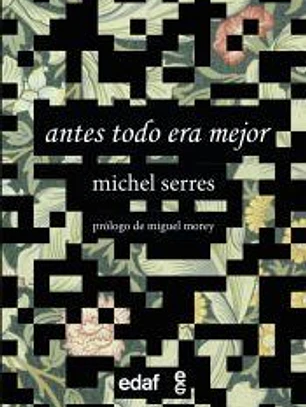 Antes todo era mejor