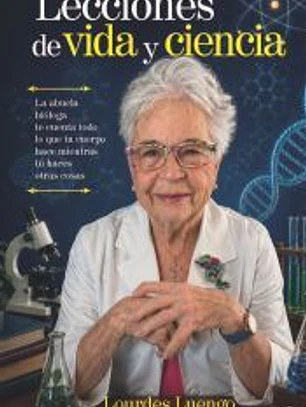 Lecciones de vida y ciencia