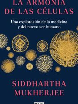 La armonía de las células