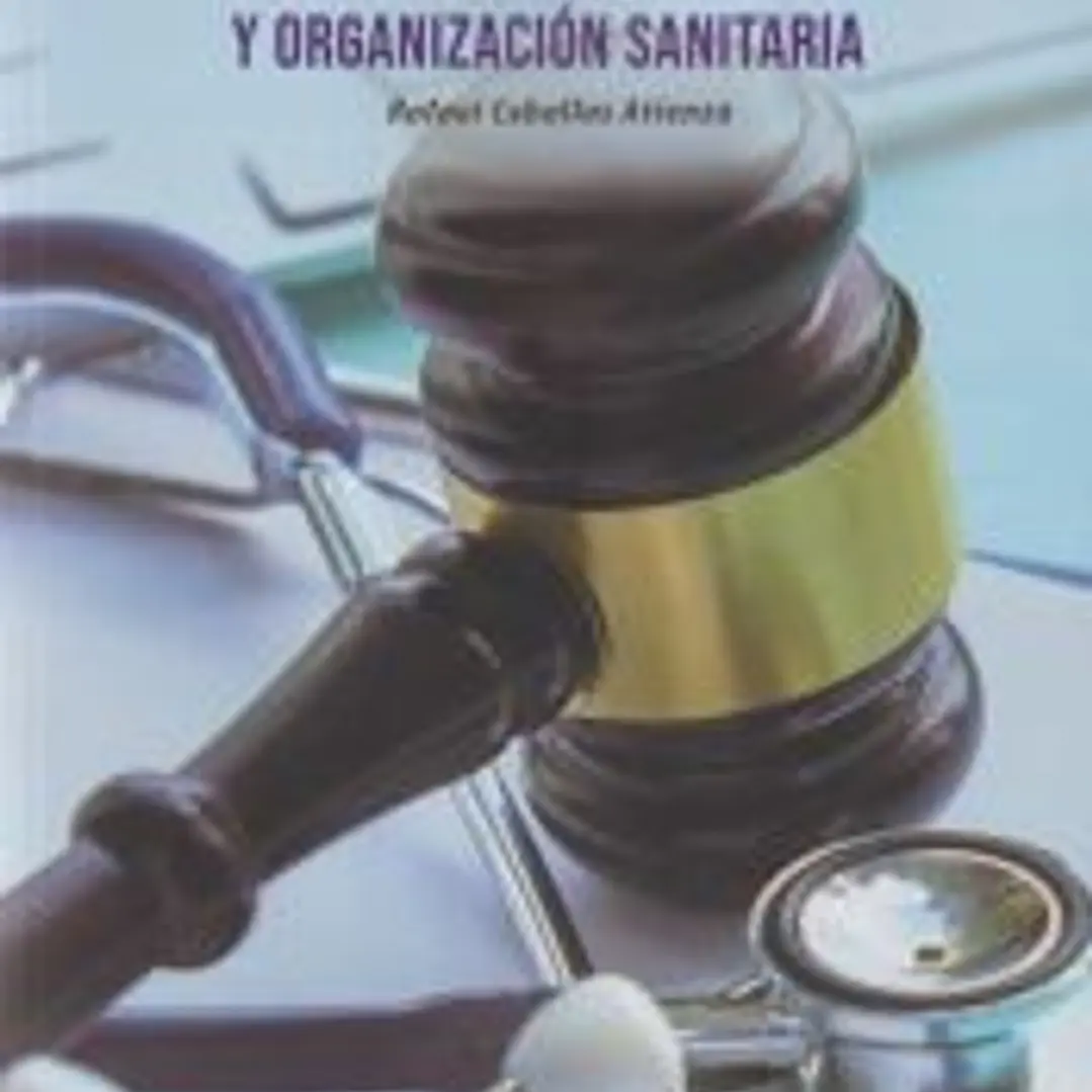 LEGISLACIÓN Y ORGANIZACIÓN SANITARIA 1