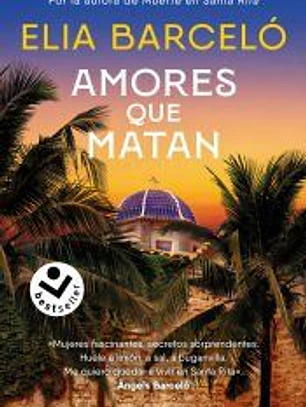 Amores que matan (Muerte en Santa Rita 2)