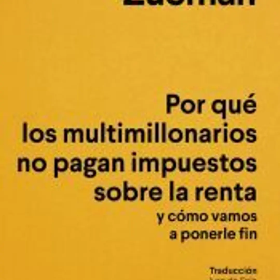 Por qué los multimillonarios no pagan impuestos sobre la renta y cómo vamos a ponerle fin 1