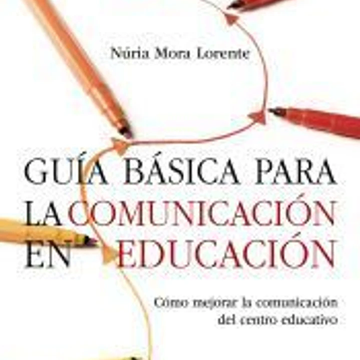 Guía básica para la comunicación en educación 1