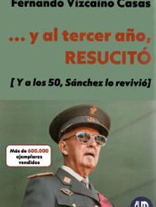 ... y al tercer año, resucitó