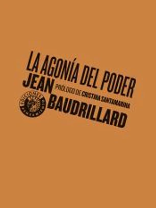 La agonía del poder