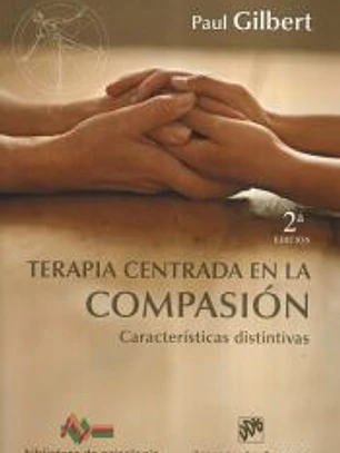 Terapia centrada en la compasión: características distintivas