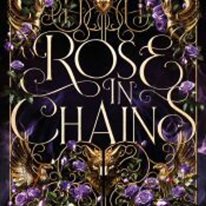 Rose in chains. Edición rústica 1