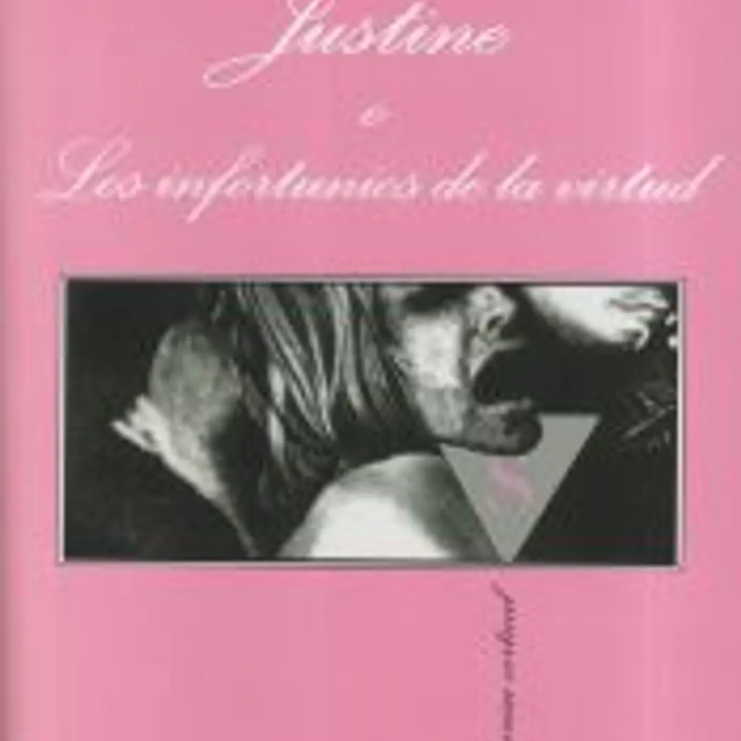 Justine o Los infortunios de la virtud 1
