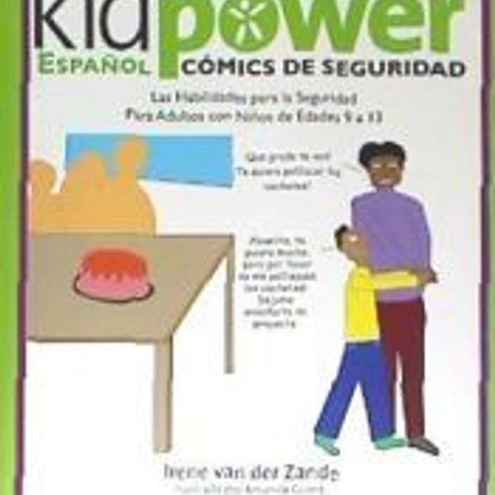 Kidpower Espanol Comics de Seguridad Para Ninos de Edades 9 a 13 1