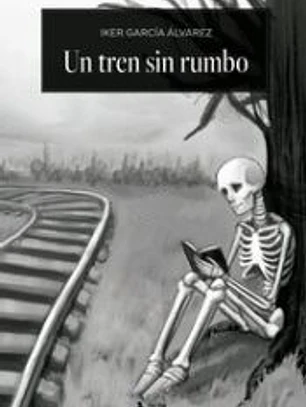 Un tren sin rumbo