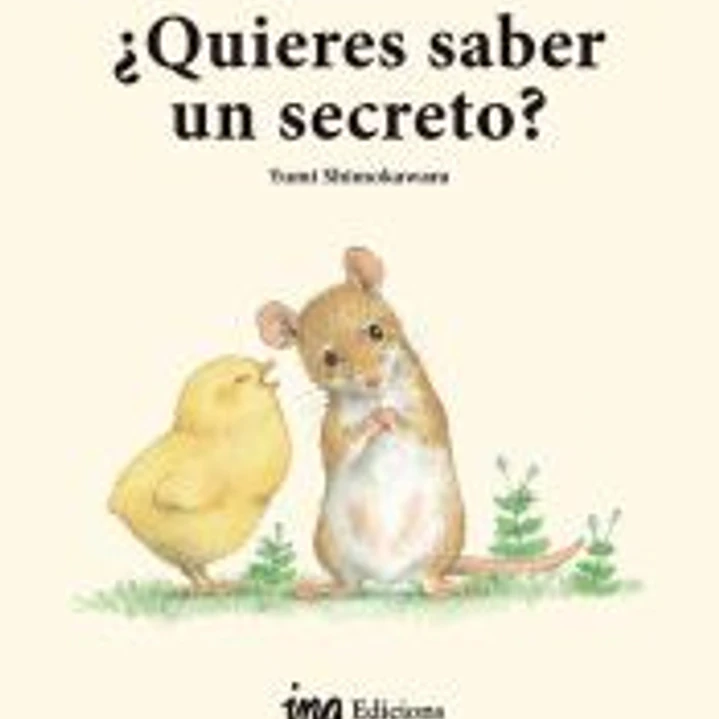 ¿Quieres saber un secreto? 1