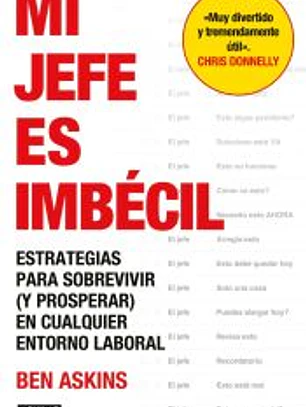 Mi jefe es imbécil