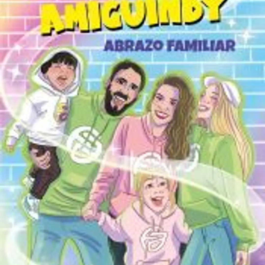 La Familia Amiguindy 1. Abrazo familiar 1