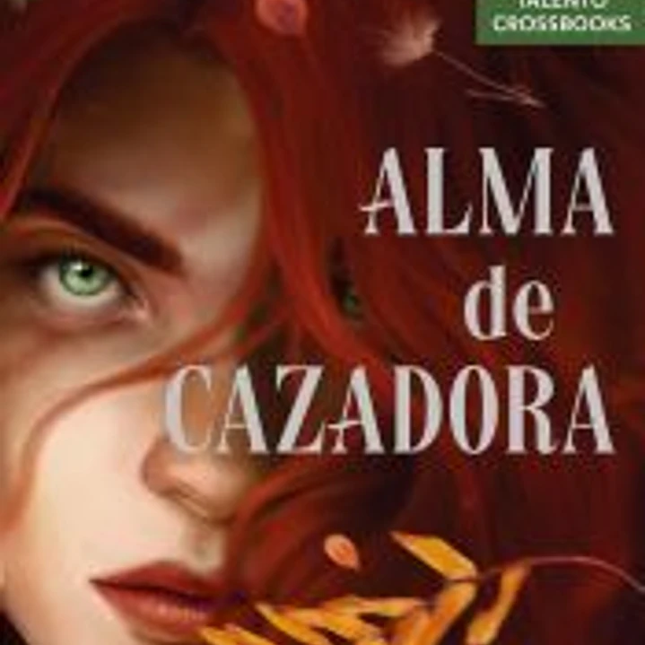 Alma de cazadora 1