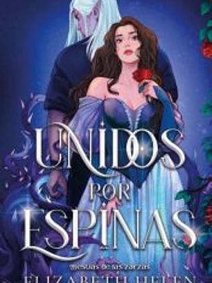 Unidos por espinas