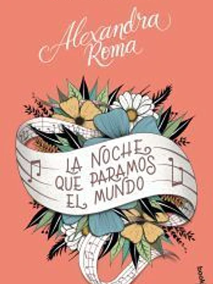 La noche que paramos el mundo