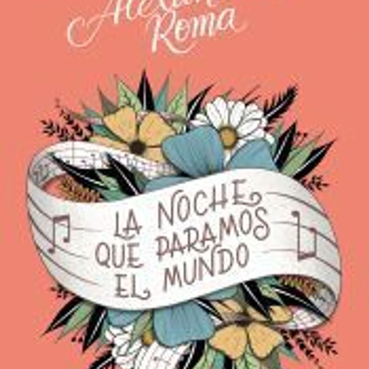 La noche que paramos el mundo 1