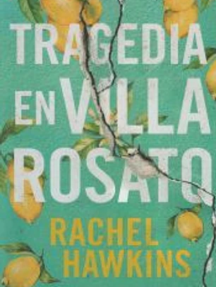 Tragedia en villa Rosato