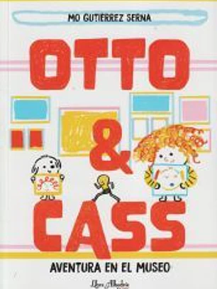 Otto & Cass: Aventura en el museo