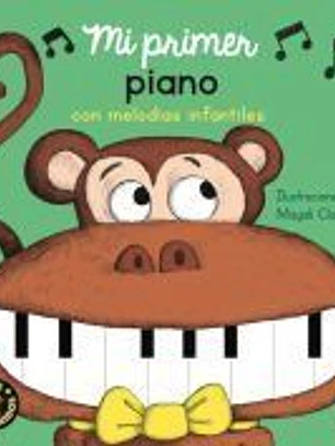 Mi primer piano con melodías infantiles