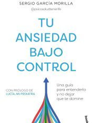 Tu ansiedad bajo control