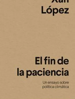 El fin de la paciencia