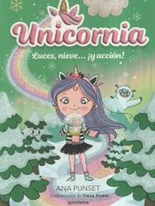 Unicornia 14 - Luces, nieve... ¡acción!