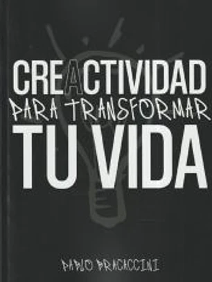 Creactividad para transformar tu vida