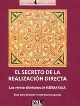 El secreto de la realización directa