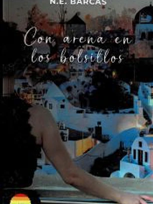 Con arena en los bolsillos