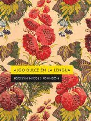 ALGO DULCE EN LA LENGUA