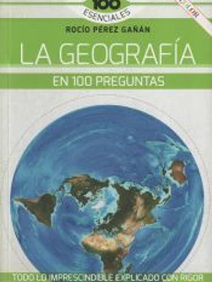 La Geografía en 100 preguntas