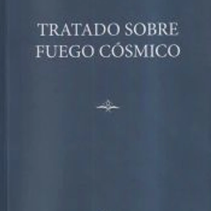 TRATADO SOBRE FUEGO CÓSMICO 1