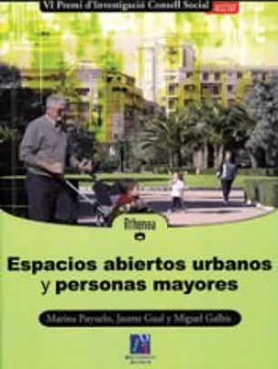 Espacios abiertos urbanos y personas mayores