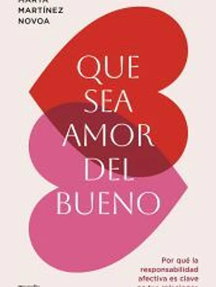 Que sea amor del bueno