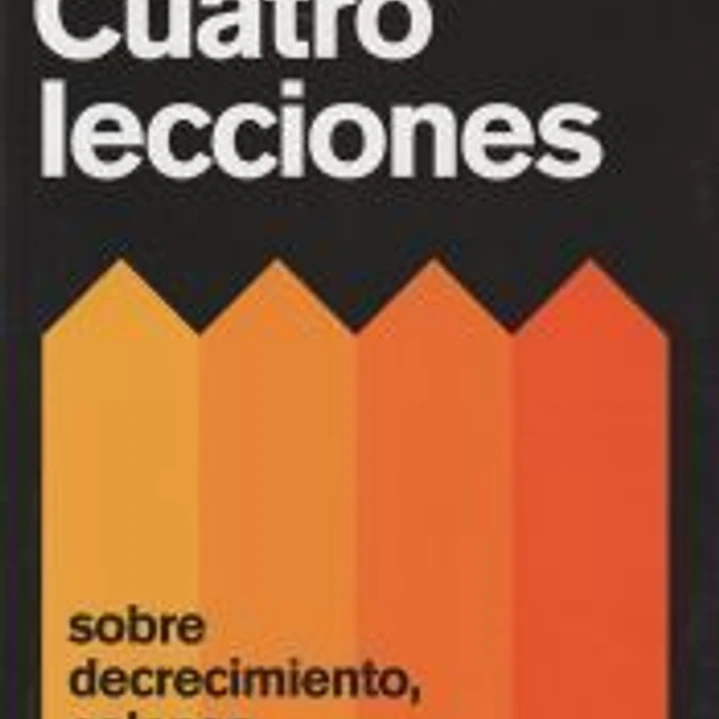 Cuatro lecciones sobre decrecimiento, colapso, ecofascismo e Iberia vaciada 1