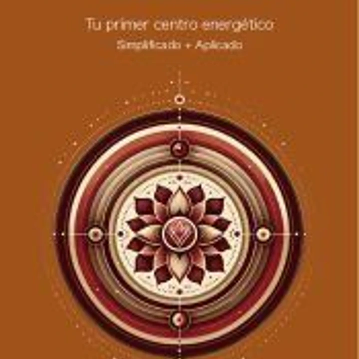 El charkra raíz. Tu centro energético 1