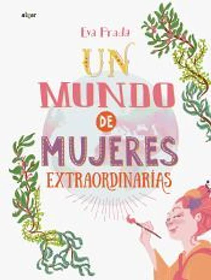 Un mundo de mujeres extraordinarias