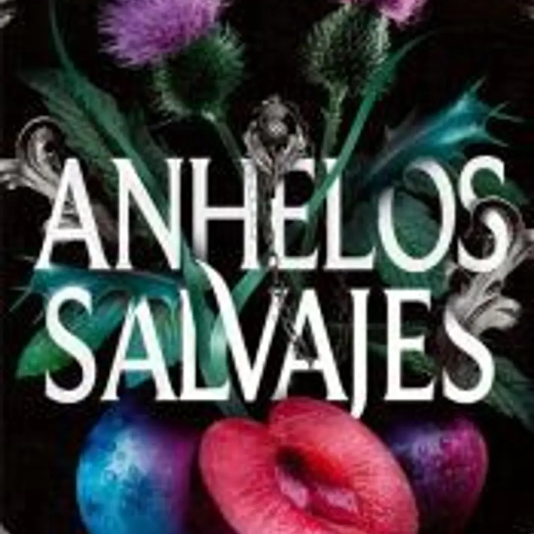 Anhelos salvajes 1
