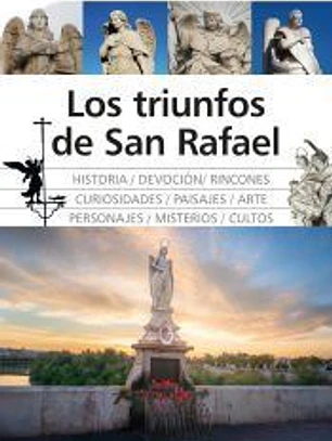 Los triunfos de San Rafael