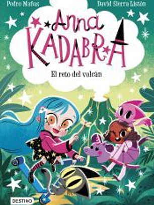 Anna Kadabra 14. El reto del volcán