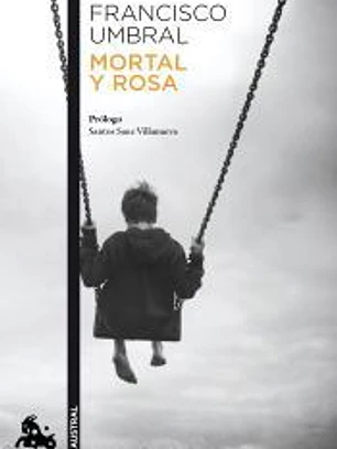 Mortal y rosa (edición 50.º aniversario)
