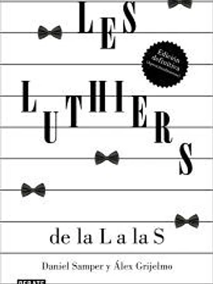 Les Luthiers: de la L a las S