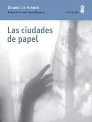 Las ciudades de papel