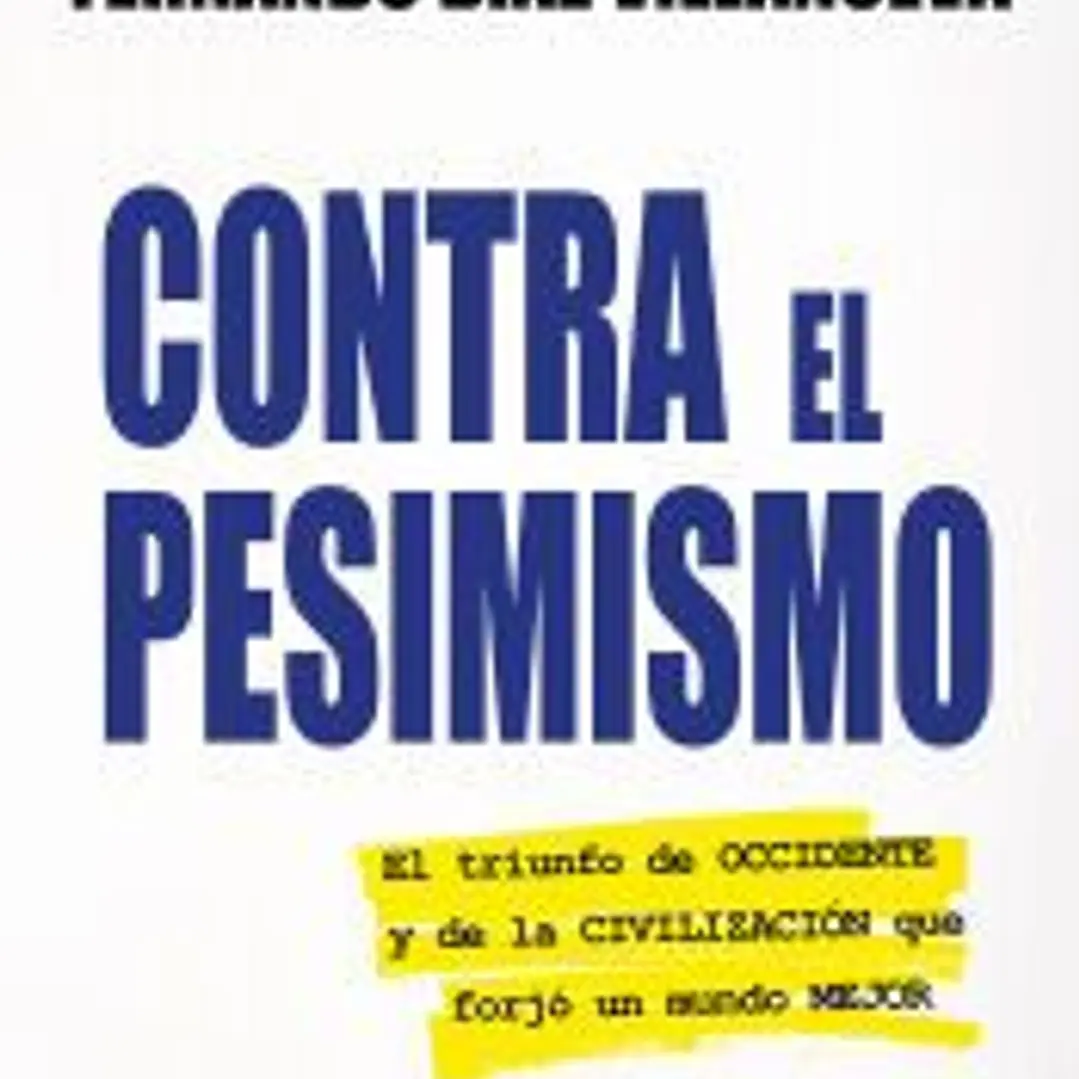 Contra el pesimismo 1