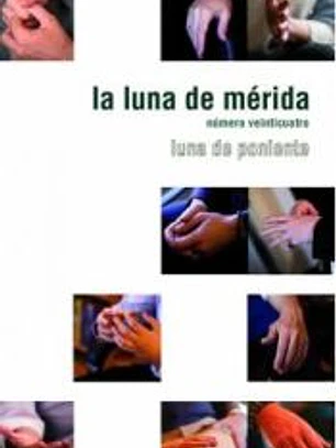 La Luna de Mérida nº 24: Luna de Poniente